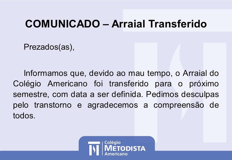 Comunicado - Arraial Transferido