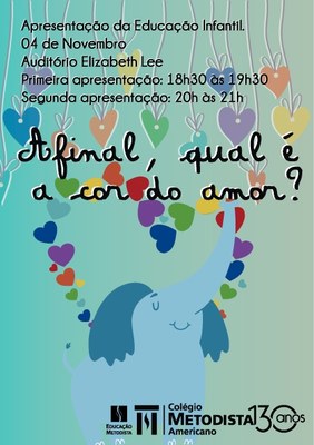 Afinal, qual é a cor do amor? acontece na próxima quarta-feira (04)