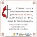 Colégio Americano promove Devocional de Páscoa