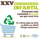 XXV Congresso Infantil do Colégio Americano acontece nos dias 7 e 8 de julho