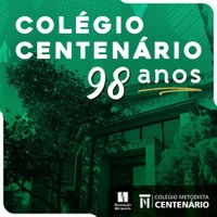 Colégio Centenário comemora 98 anos com muitas homenagens virtuais