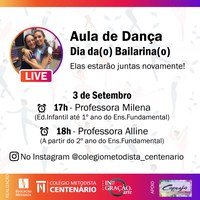 Colégio Centenário promove lives em comemoração ao Dia do(a) Bailarino(a)