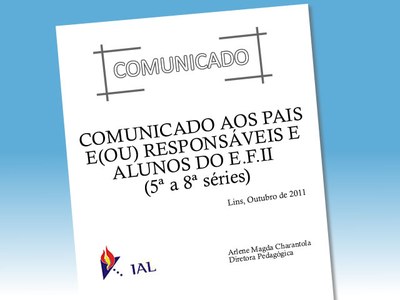 COMUNICADO AOS PAIS E(OU) RESPONSÁVEIS E ALUNOS DO E.F.II (5ª a 8ª séries)