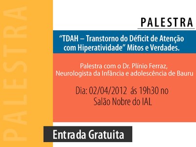Convite - Palestra sobre TDHI com Dr. Plinio Ferraz