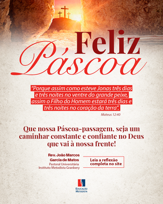 Reflexão da Pastoral - Páscoa 2025 Reflexão da Pastoral - Páscoa 2025