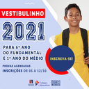 Inscrições abertas para o Vestibulinho 2021