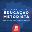 Conheça a Educação Metodista do Brasil